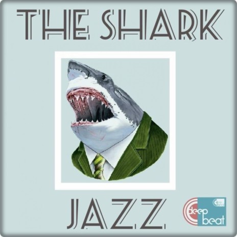 The Shark Jazz (Original Mix)