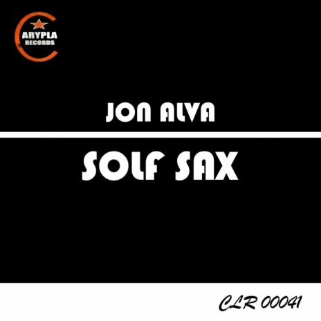 Solf Sax (Original Mix) | Boomplay Music