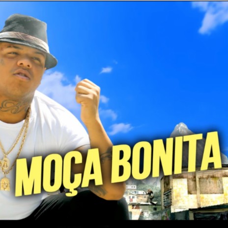 Moça Bonita | Boomplay Music