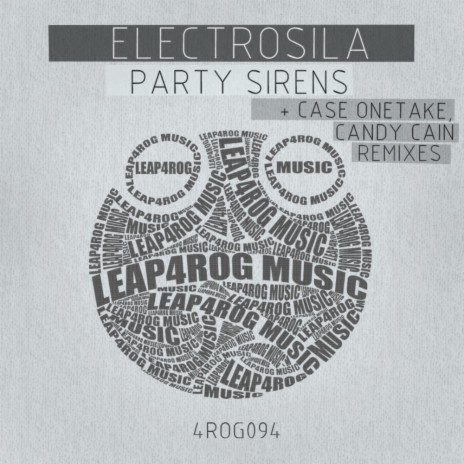 Party Sirens (Case Onetake Remix)