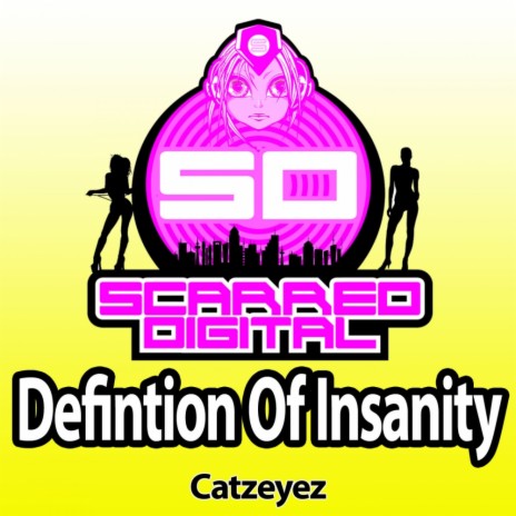 Definition Of Insanity (Original Mix) | Boomplay Music