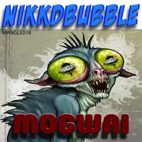 Mogwai (Original Mix) | Boomplay Music