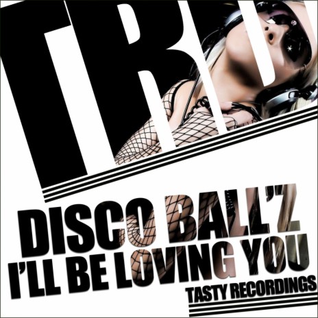 I'll Be Loving You (Original Mix) | Boomplay Music