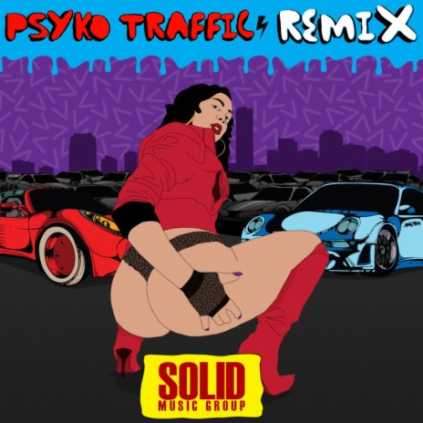 Psyko Traffic (Kmobs Trap Remix)