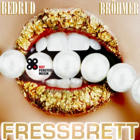 Fressbrett (Prime Time) (Original Mix) ft. Brohmer