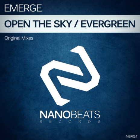 Open The Sky (Original Mix)