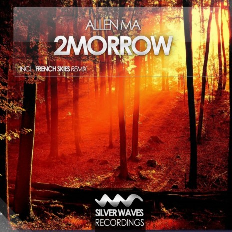 2Morrow (French Skies Remix)
