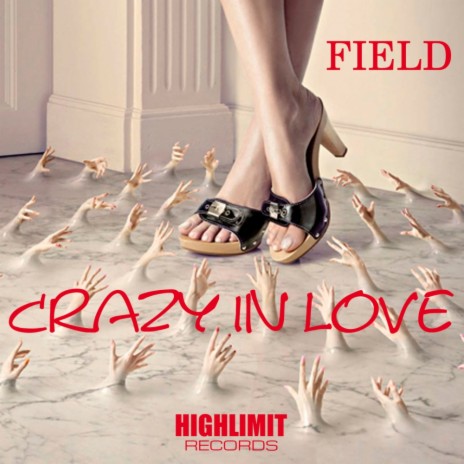 Crazy In Love (Original Mix) | Boomplay Music