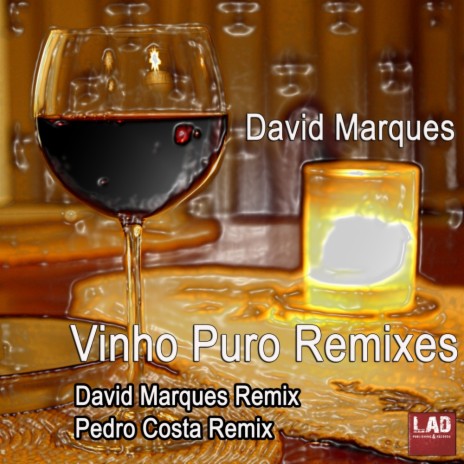 Vinho Puro (Pedro Costa Remix) | Boomplay Music