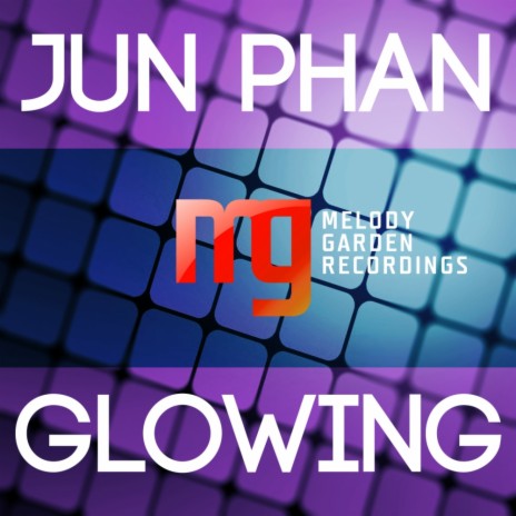 Glowing (Original Mix) | Boomplay Music