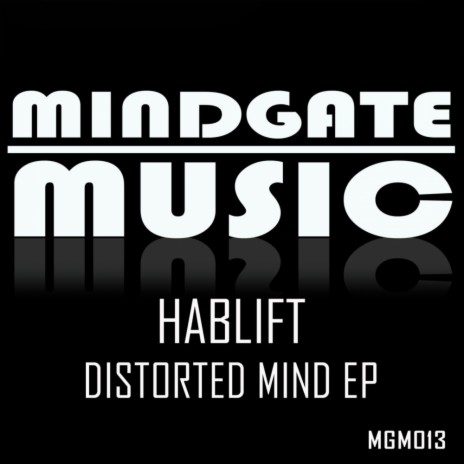 Distorted Mind (Original Mix)