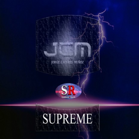 Supreme (Original Mix) | Boomplay Music