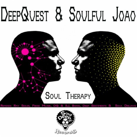 Soul Therapy (DQ & SJ'S Back to Raw Mix) ft. Soulful Joao