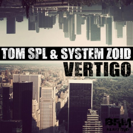 Vertigo (Original Mix) ft. System Zoid | Boomplay Music