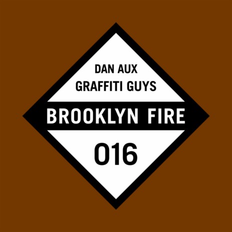 Graffiti Guys (Original Mix)
