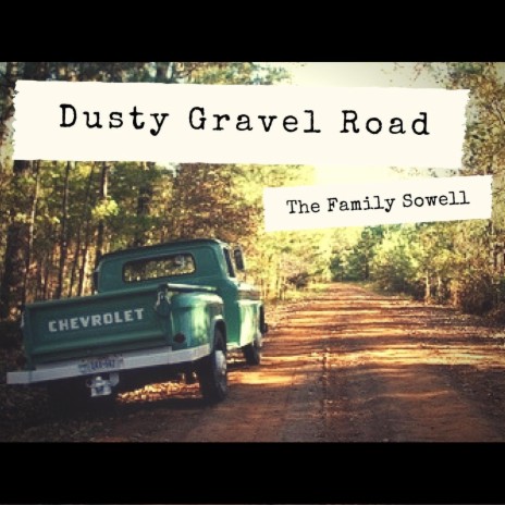 Dusty Gravel Road | Boomplay Music