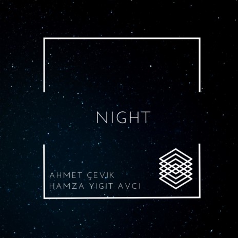 Night ft. Hamza Yiğit Avcı | Boomplay Music