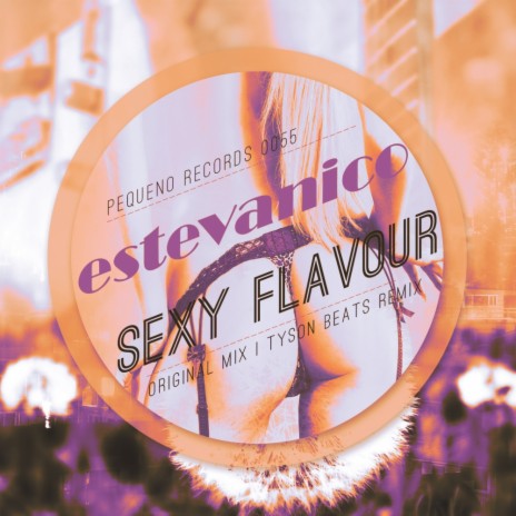 Sexy Flavour (Original Mix)