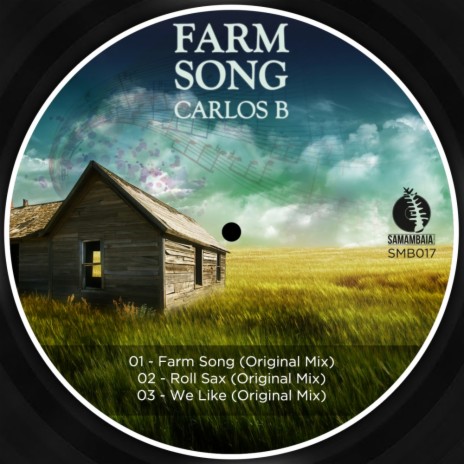 Farm Song (Original Mix)