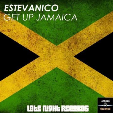 Get Up Jamaica (Original Mix)