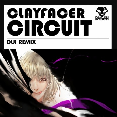 Circuit (Dui Remix)