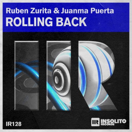 Rolling Back (Original Mix) ft. Juanma Puerta | Boomplay Music