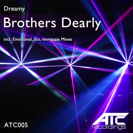 Brothers Dearly (Emotional Mix)