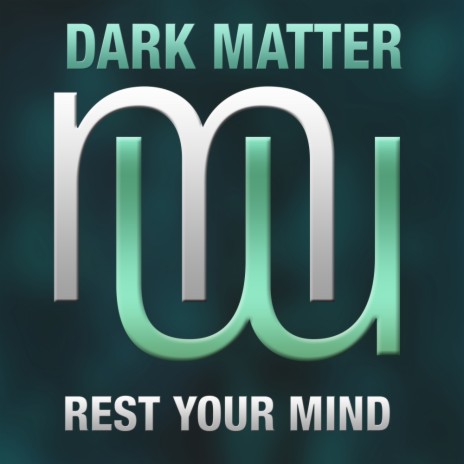 Rest Your Mind (Original Mix)