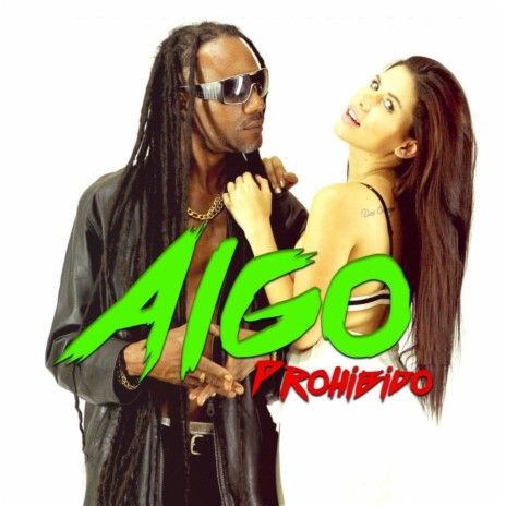 Algo Prohibido | Boomplay Music