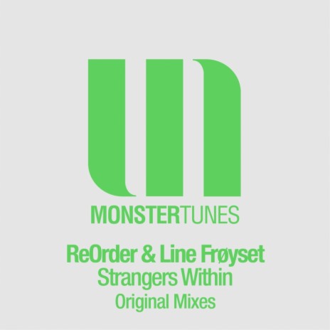 Strangers Within (Original Mix) ft. Line Froyset