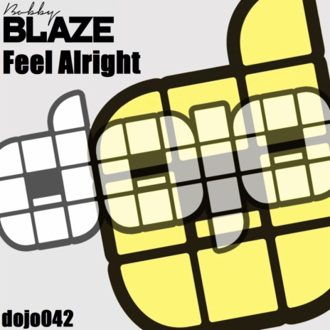Feel Alright (Original Mix) | Boomplay Music