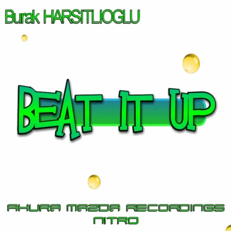 Beat It Up (Original Mix) | Boomplay Music