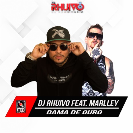 Dama de Ouro ft. Marlley | Boomplay Music