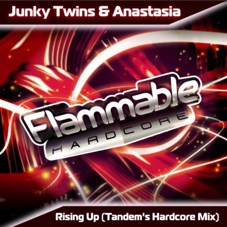 Rising Up (Tandem's Hardcore Mix) ft. Anastasia | Boomplay Music