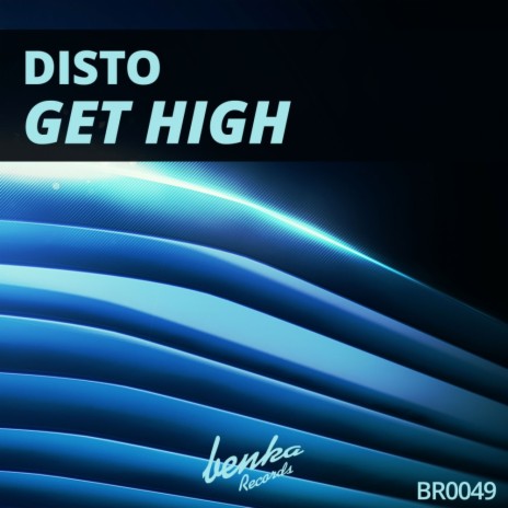 Get High (Original Mix) | Boomplay Music