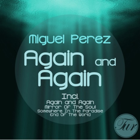Again & Again (Original Mix)