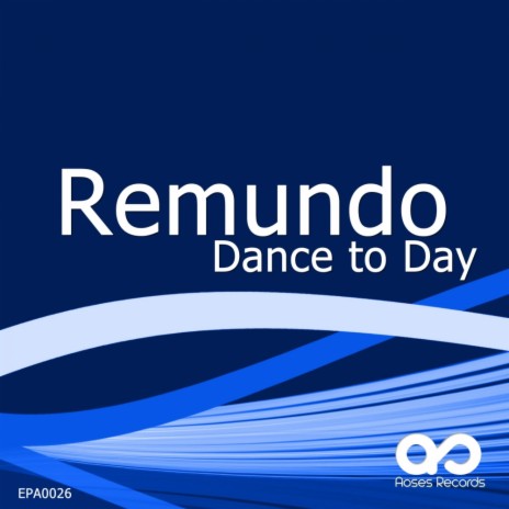 Dance To Day (Original Mix)