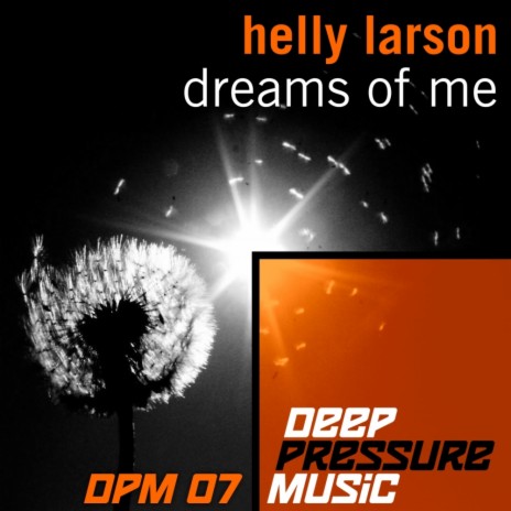 Dreams Of Me (Original Mix)