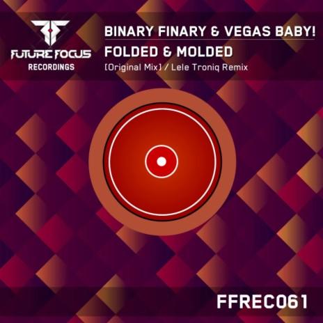 Folded & Molded (Lele Troniq Remix) ft. Vegas Baby! | Boomplay Music