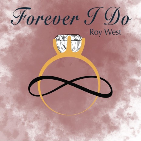 Forever I Do | Boomplay Music