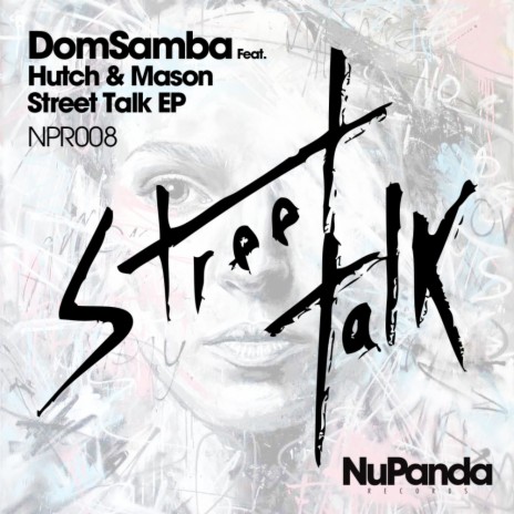 Street Talk (Original Mix) | Boomplay Music