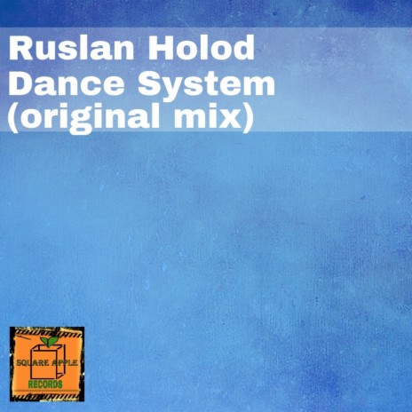 Dance System (Original Mix)