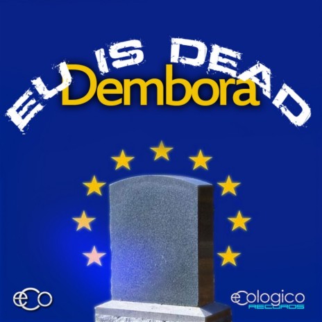 Europe Is Dead (Original Mix)