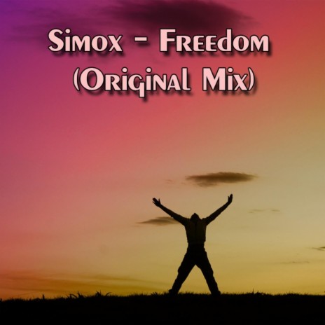 Freedom (Original Mix)