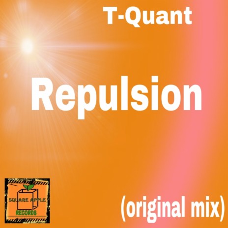 Repulsion (Original Mix) | Boomplay Music
