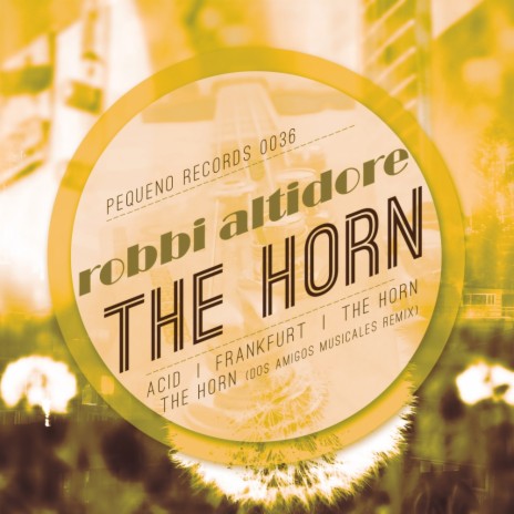 The Horn (Dos Amigos Musicales Remix)