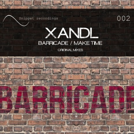 Barricade (Original Mix)