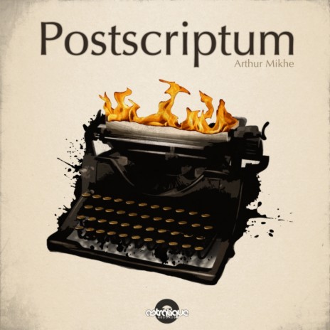 Postscriptum (Part Two)
