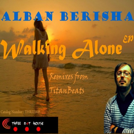 Walking Alone (Titan Beats Remix) | Boomplay Music