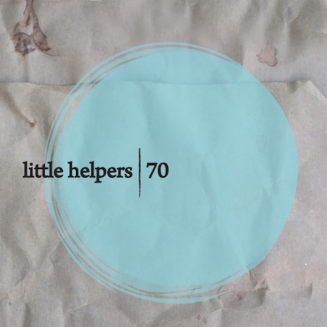 Little Helper 70-3 (Original Mix) | Boomplay Music